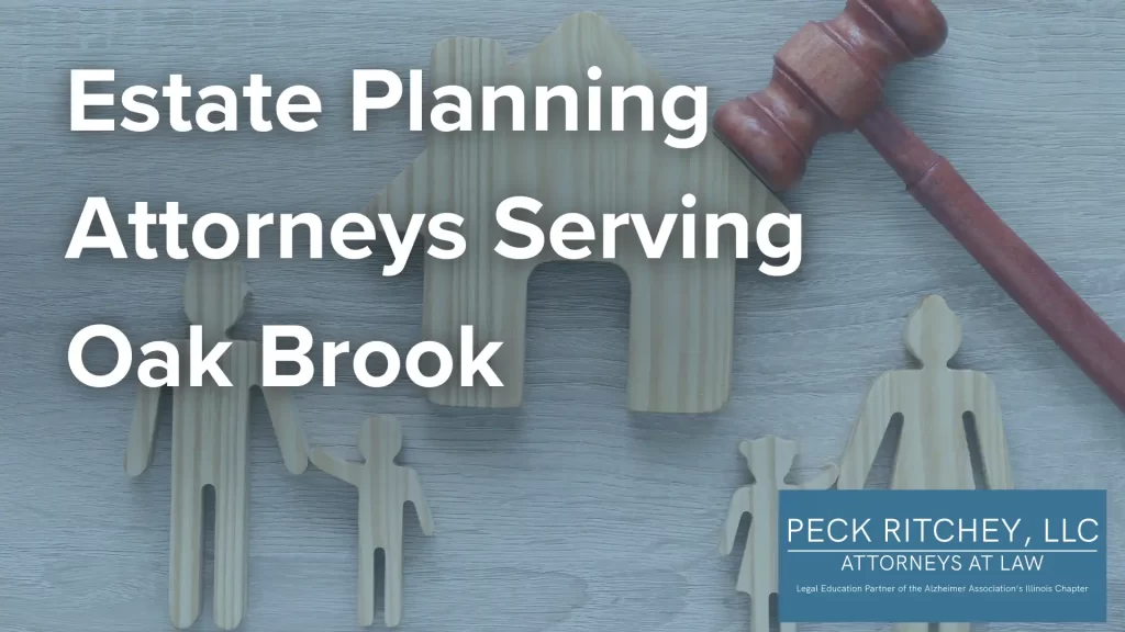 Estate Planning Attorneys Serving Oak Brook