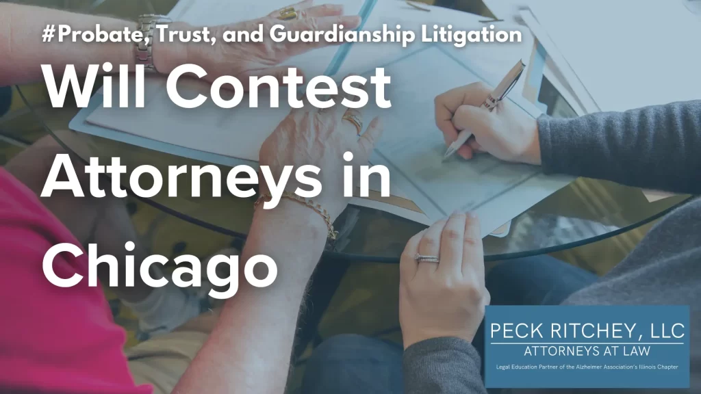 Will Contest Attorneys in Chicago